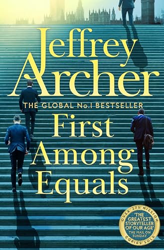 Book cover: "First Among Equals" by Jeffrey Archer, featuring men on stairs.