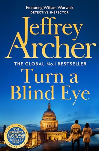 Book cover for Turn a Blind Eye by Jeffrey Archer featuring St. Paul's Cathedral.