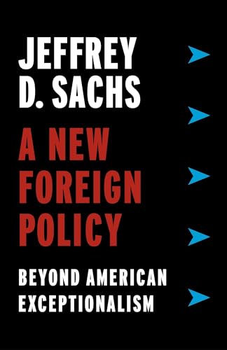 Book cover: "A New Foreign Policy" by Jeffrey D. Sachs, black and red text.