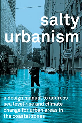 Book cover: flooded city street with text “salty urbanism”.