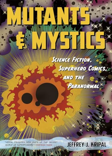 Book cover: "Mutants & Mystics" with a swirling, colorful, abstract design.