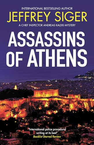 Book cover for Assassins of Athens by Jeffrey Siger featuring the illuminated Acropolis at night.