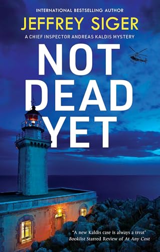 Book cover: lighthouse, dark sea, and large white text "NOT DEAD YET".