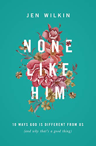 Book cover with floral arrangement and white text: "None Like Him.