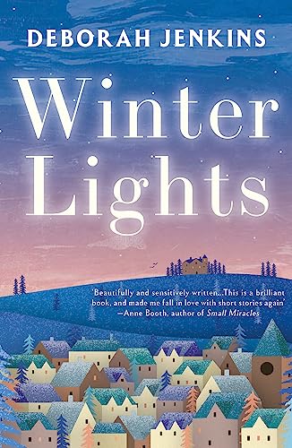 Book cover: “Winter Lights” depicts a snowy village under a twilight sky.
