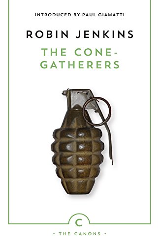 Book cover for The Cone-gatherers by Robin Jenkins featuring an image of a grenade.