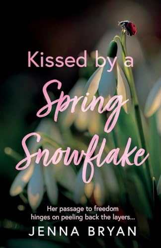 Book cover with snowdrops, a ladybug, and pink cursive title text.