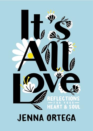 Book cover with large, floral-decorated text reading "It's All Love.
