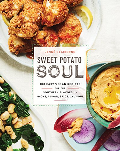 Cookbook cover with fried food, dips, greens, and the title “Sweet Potato Soul.”