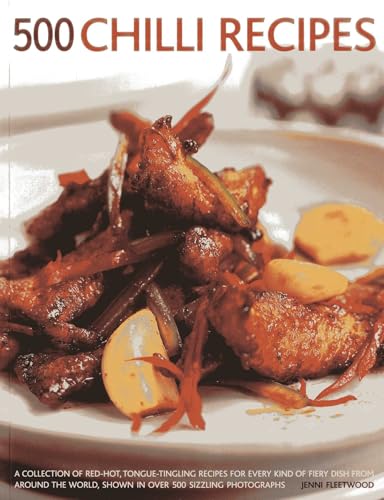 Cookbook cover with chilli and vegetable dish, titled "500 Chilli Recipes".
