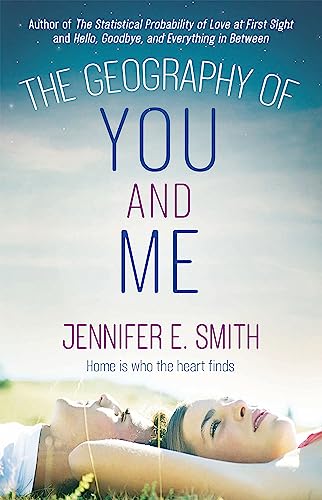 Book cover: “The Geography of You and Me” with two people lying in grass.