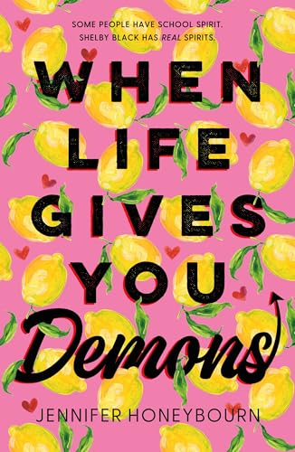 Book cover: pink background with lemons and bold red text, "When Life Gives You Demons.