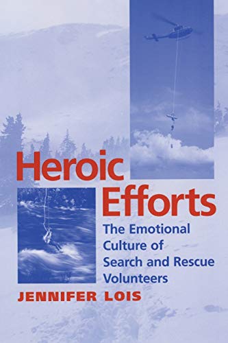 Book cover: "Heroic Efforts" about search and rescue volunteers, with helicopter imagery.