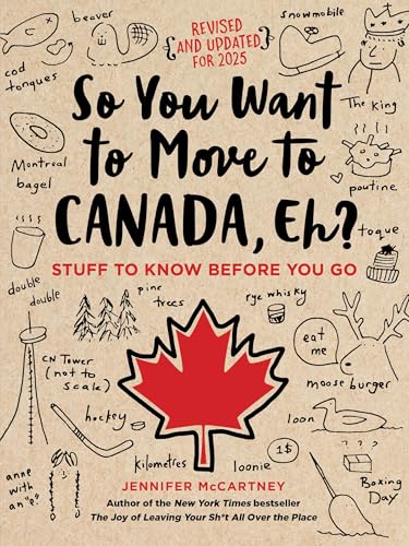 Book cover with Canadian icons and title "So You Want to Move to Canada, Eh?".