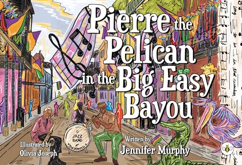 Book cover: Pelican, alligator, jazz band in colorful New Orleans scene.