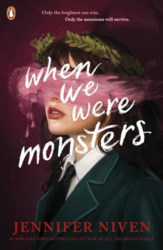 Book cover: blindfolded girl with wreath, title "When We Were Monsters".