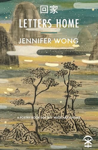 Book cover with painted landscape, title “Letters Home” and author Jennifer Wong.
