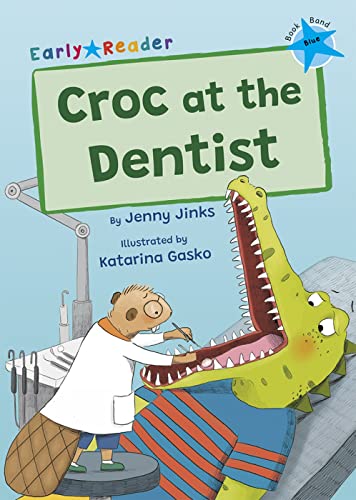 Book cover: Crocodile at the dentist with a beaver dentist.