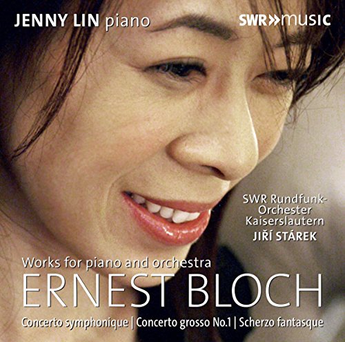 CD cover featuring pianist Jenny Lin and text “Ernest Bloch: Works for Piano.”