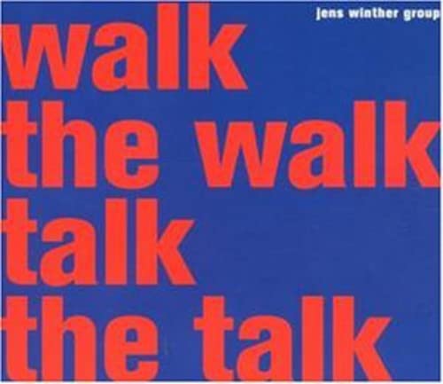 Album cover with red text reading walk the walk talk the talk on blue.