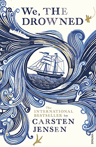 Book cover with blue waves, a ship, and title "We, The Drowned" by Carsten Jensen.