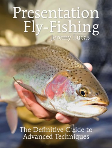 Book cover: rainbow trout held in hands, titled "Presentation Fly-Fishing".