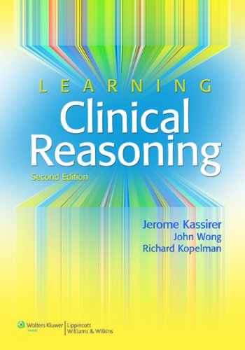 Book cover: "Learning Clinical Reasoning," second edition, blue and yellow.