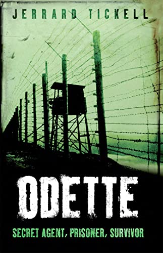 Book cover: "Odette" with barbed wire, watchtower, and stark white title.