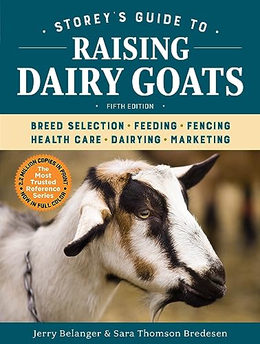 Book cover featuring a brown and white goat, titled “Storey’s Guide to Raising Dairy Goats.”