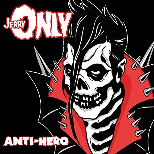 Jerry Only - Anti-Hero  [VINYL]