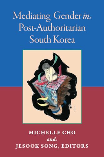 Book cover: "Mediating Gender in Post-Authoritarian South Korea" with abstract art.