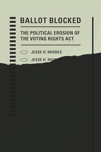 Book cover: "Ballot Blocked" by Jesse H. Rhodes, with dark graphic elements.