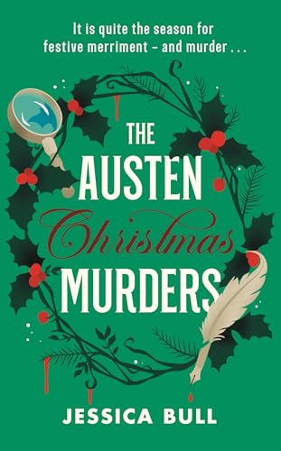 Green book cover with magnifying glass, wreath, quill, and title: “The Austen Christmas Murders.”