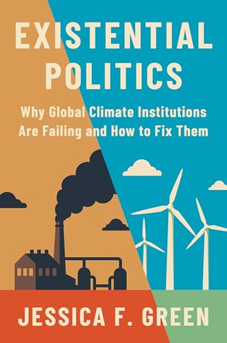 Book cover: “Existential Politics” with factory smoke and wind turbines.