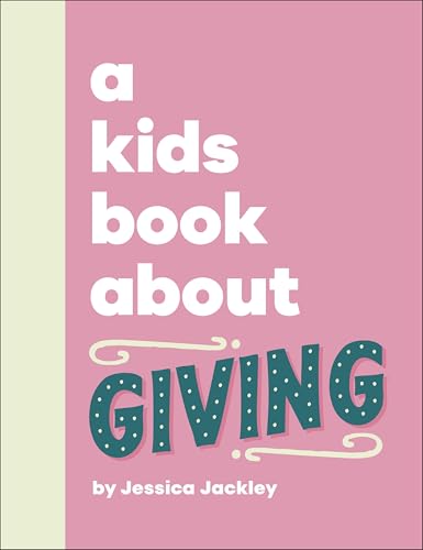 Pink book cover with white text reading "A Kids Book About Giving.