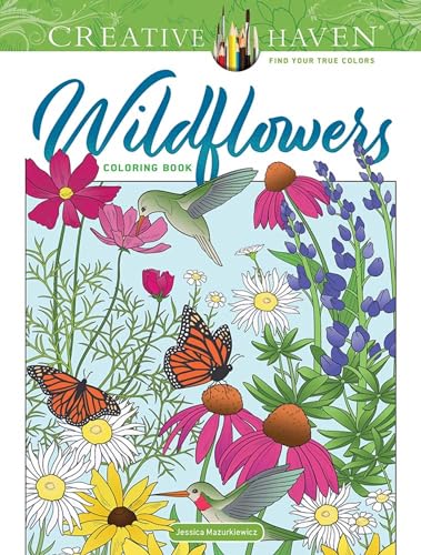Cover of "Creative Haven Wildflowers Coloring Book" featuring colorful flowers and birds.