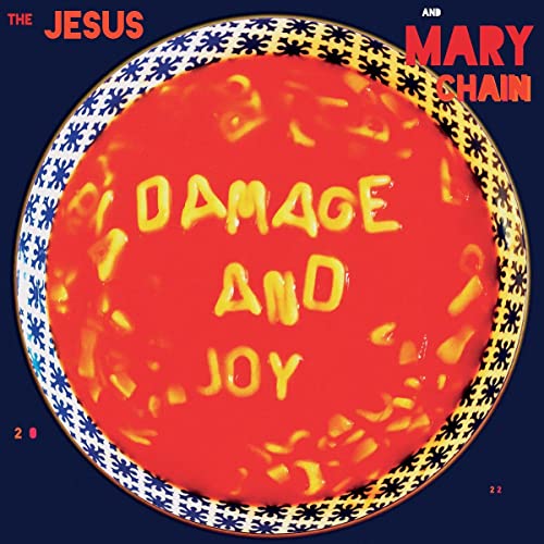 Album cover for The Jesus and Mary Chain’s “Damage and Joy” with red and blue design.