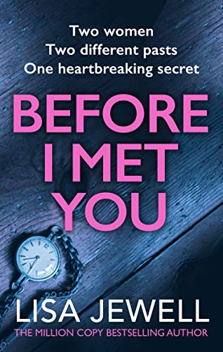 Book cover: "Before I Met You" by Lisa Jewell, with a pocket watch.