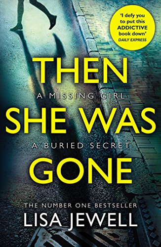 Book cover with large yellow text: “Then She Was Gone” and a shadowy figure.