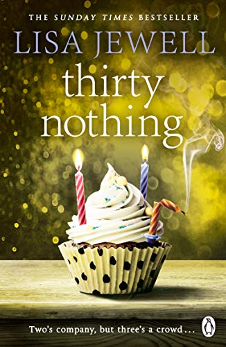 Book cover for Thirty-nothing by Lisa Jewell featuring a cupcake with three lit candles.