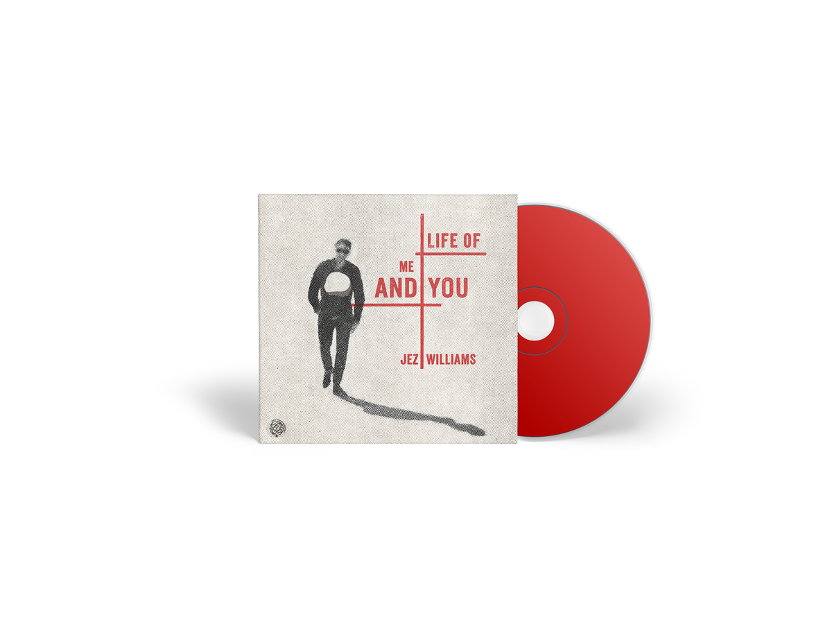 CD case and disc for Jez Williams’ “Life Of Me And You.”