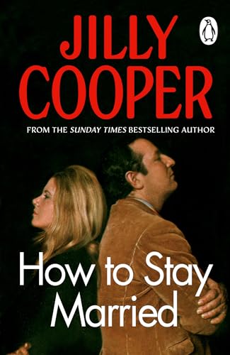 Book cover: "How To Stay Married" by Jilly Cooper, couple in profile.