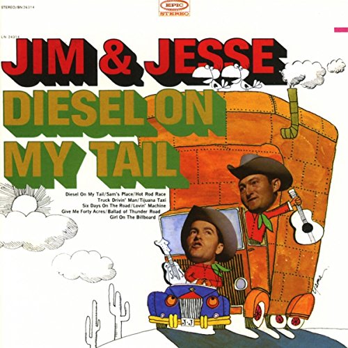 CD cover for Jim & Jesse’s “Diesel On My Tail” featuring a colorful truck illustration.