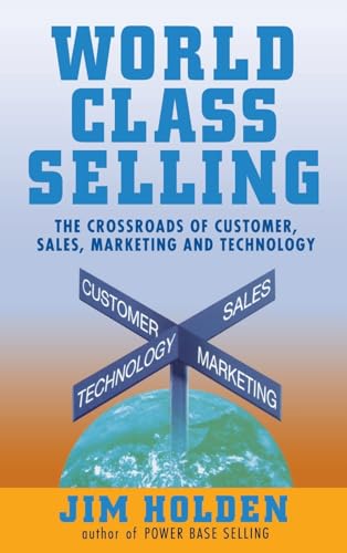 Book cover: "World Class Selling" with a crossroads image and globe.