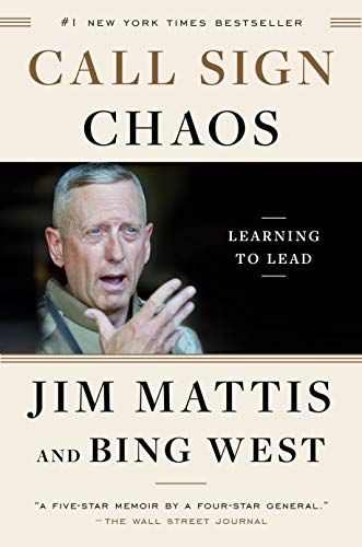 Book cover of Call Sign Chaos featuring a portrait of Jim Mattis.