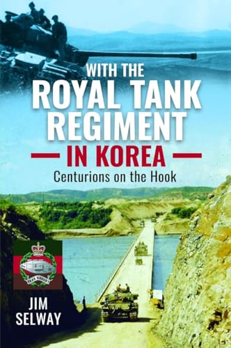 Book cover: British Centurion tanks in Korean War landscape, military history.