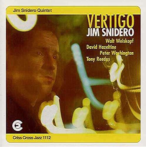 CD cover for Jim Snidero Quintet’s “Vertigo” featuring a portrait and abstract art.