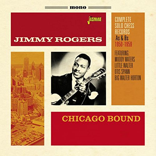 CD cover for Jimmy Rogers’ “Chicago Bound” featuring a musician with guitar.
