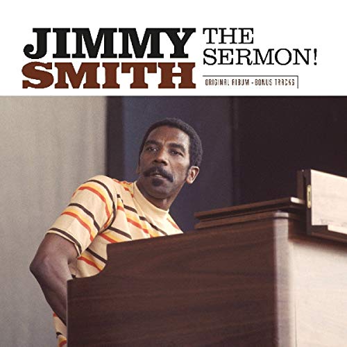 Album cover featuring Jimmy Smith playing an organ, with text reading The Sermon! above.