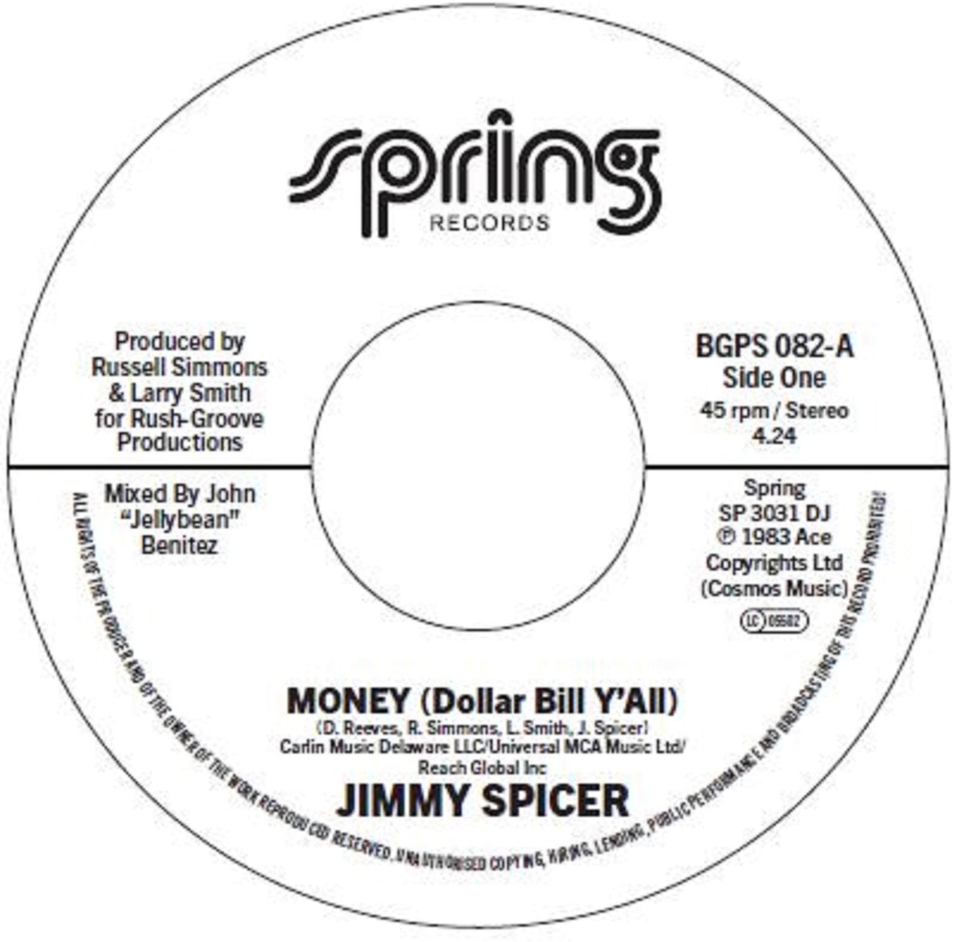 White vinyl record label with black text: "Jimmy Spicer - Money (Dollar Bill Y'all)".